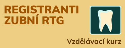 Vzdělávací kurz - registrantni zubní RTG